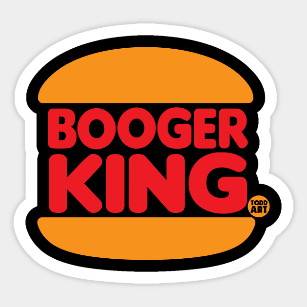 BOOGER KING Sticker by toddgoldmanart